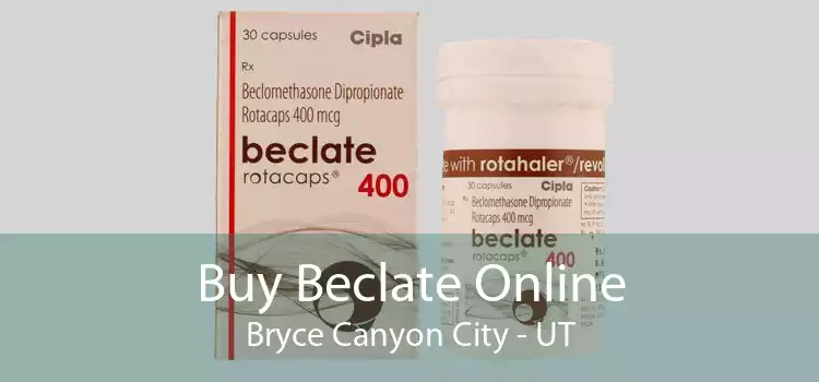Buy Beclate Online Bryce Canyon City - UT