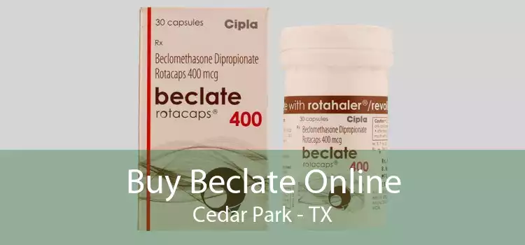 Buy Beclate Online Cedar Park - TX