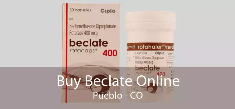 Buy Beclate Online Pueblo - CO
